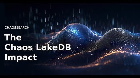 Chaos LakeDB