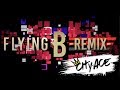 AK-69 / Flying B(CITY-ACE -REMIX-)