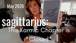 SAGITTARIUS : Karmic Chapter CLOSED | May 2026 Zodiac Tarot Reading
