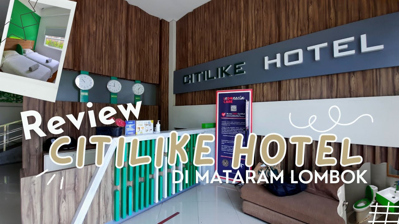 REVIEW CITILIKE HOTEL LOMBOK