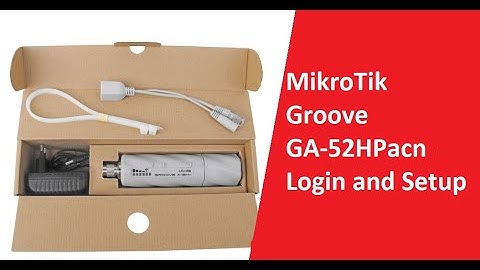 MikroTik Groove 5HPacn Login and Configuration first time