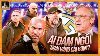 AI SẼ LÀ HLV TIẾP THEO CỦA REAL MADRID? - KLOPP, ZIDANE, MARESCA, ENRIQUE…