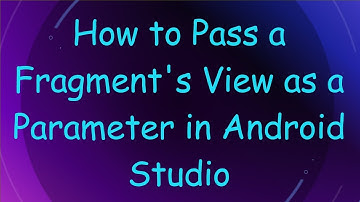 How to Pass a Fragment
