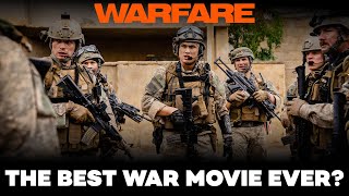 Warfare Is One Of The Best War Movies Ever