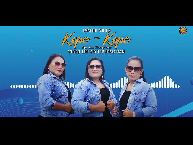 Kepo - Kepo ( Video Lirik ) || Lamtio Voice class=