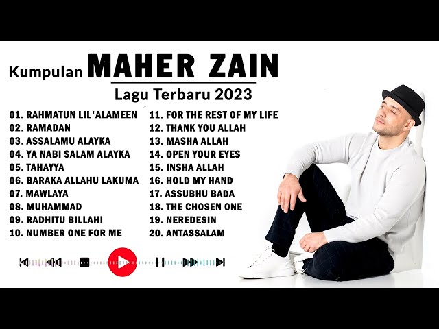 Best Of Maher Zain Full Album Terbaru 2023 | Lagu Maher Zain Pilihan Terbaik Paling Populer class=