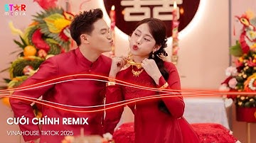 Cưới Chính Remix - Nhạc Đám Cưới Remix 2025 - Ước Muốn Lớn Nhất Cuộc Đời Anh Có Cái Đám Cưới Remix