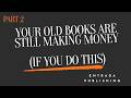 The 3-Step Strategy to Bring a Dead Book Back to Life | Backlist Revival Part 2