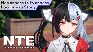 NTE: Neverness to Everness 1.0 Walkthrough | Lacrimosa Full Story Quest (JP Dub)