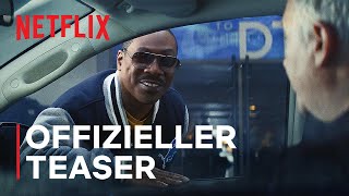 Thumbnail for Beverly Hills Cop: Axel F | Offizieller Teaser | Netflix
