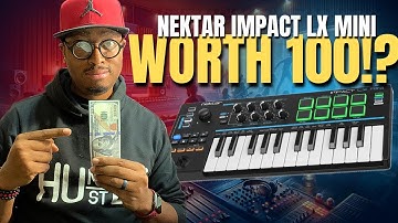 Worth Burning $100!? |Nektar Impact LX Mini Review!|