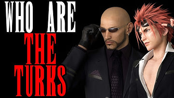 FF7: The Turks Before Final Fantasy 7 Remake (FFVII Turks Character Analysis / Review)