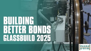 Building Better Bonds: GlassBuild Brings Out the Latest Spacer and Machinery Innovations