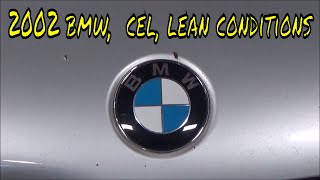 2002 BMW 330I,  Lean Condition Troubleshooting