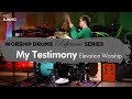 My Testimony-Elevation Worshipㅣ워십 드럼 반주 레퍼런스 시리즈 by 엄스뮤직 드러머 이준호