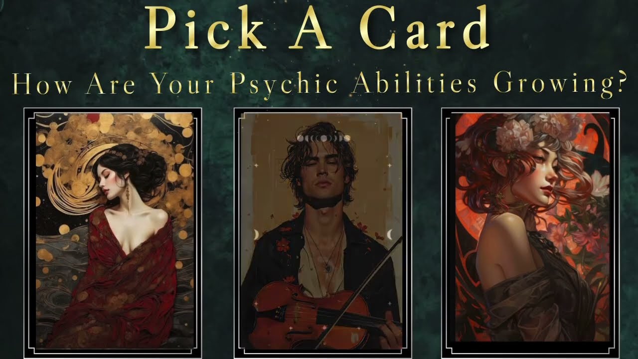 How are your psychic abilities growing? Odd and surprising answers. #psychicmd pickacard