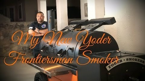 My New Yoder Frontiersman Smoker