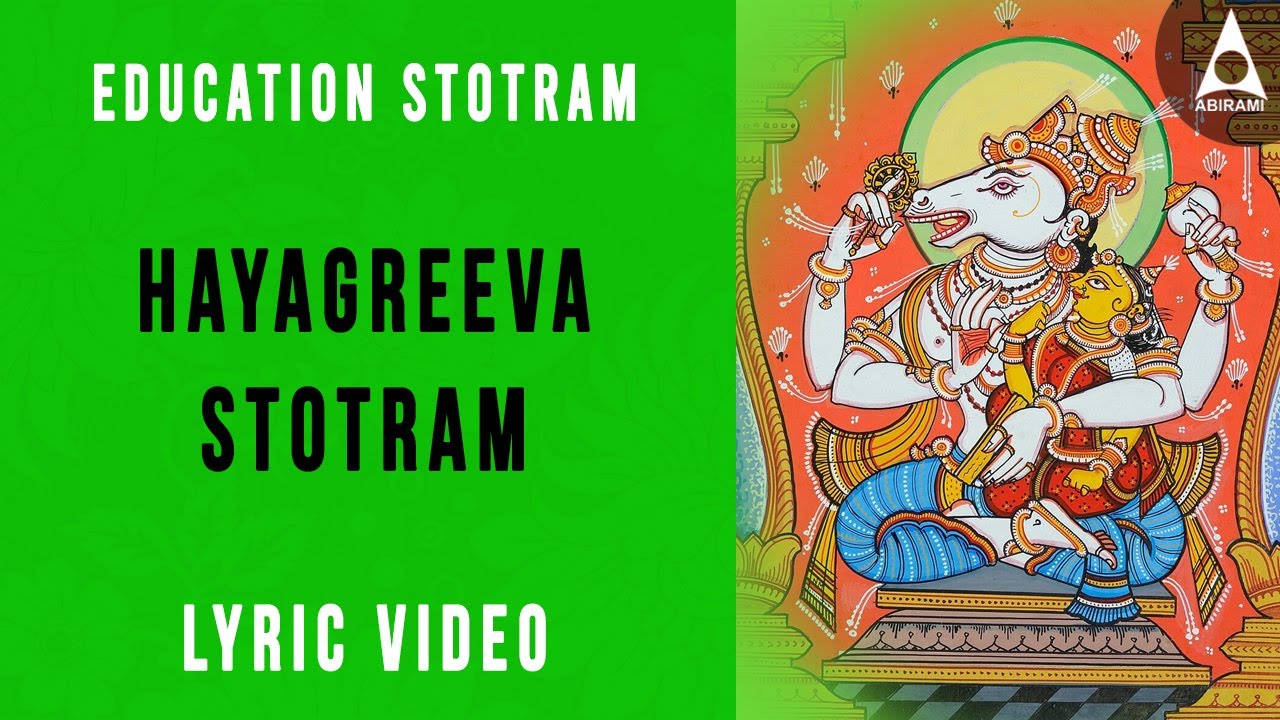 Sri Lakshmi Hayagreeva Stotram  Lyrics Video  Popular Education Devotional Mantra  Daily Sloka