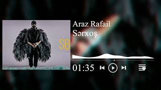 Araz Rafail - Serxos Resimi