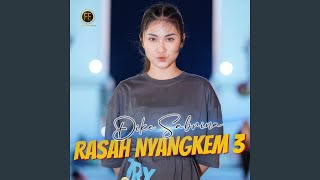 rasah nyangkem 3