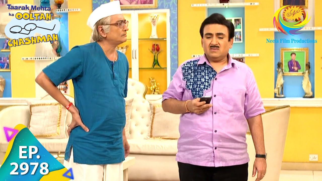 Taarak Mehta Ka Ooltah Chashmah   Episode 2978   Full Episode