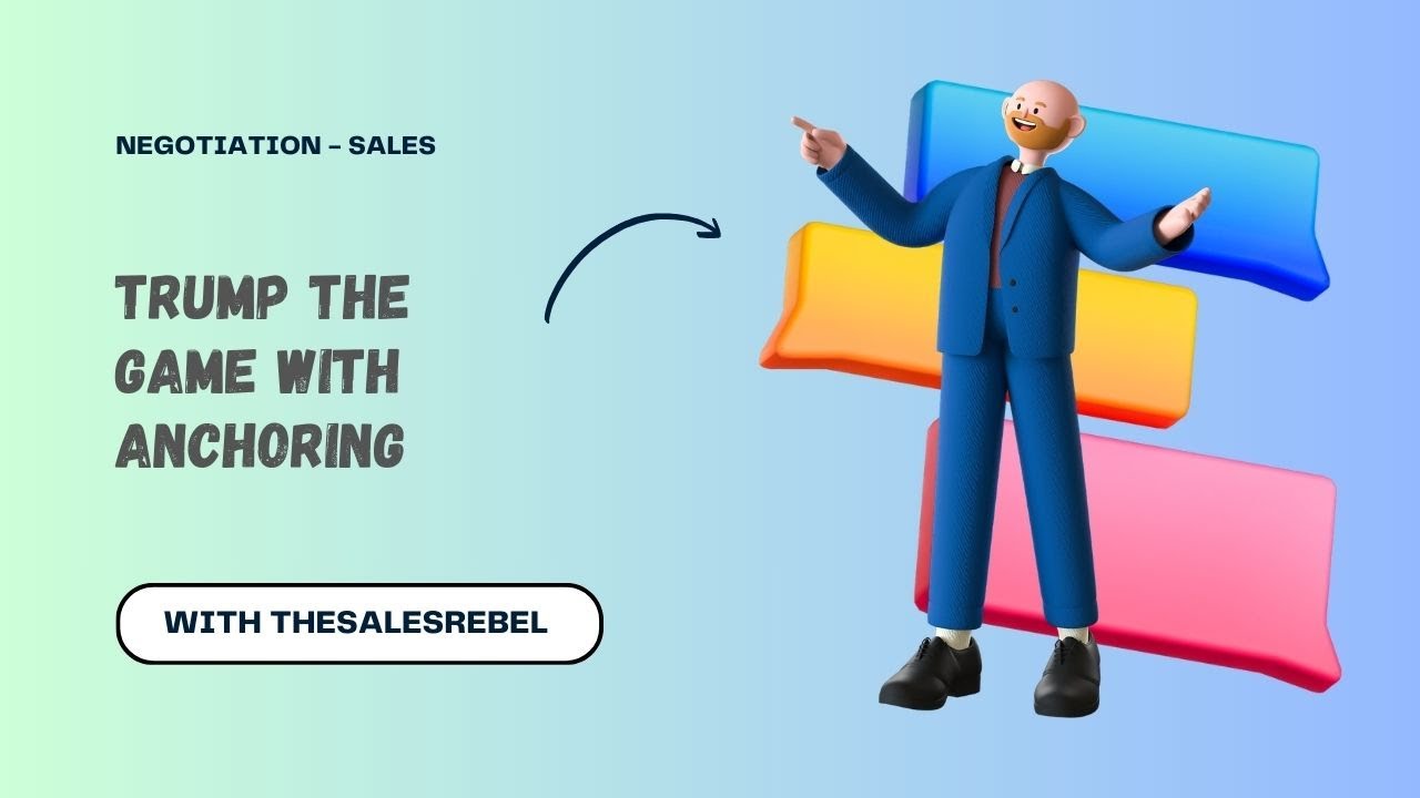 Sales Negotiation to Win: Trump the Game with Value-Based and Complexity Anchoring.