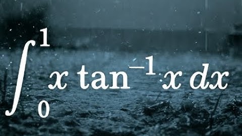 Evaluate the Definite Integral x arctan(x) from 0 to 1 | Step-by-Step Solution