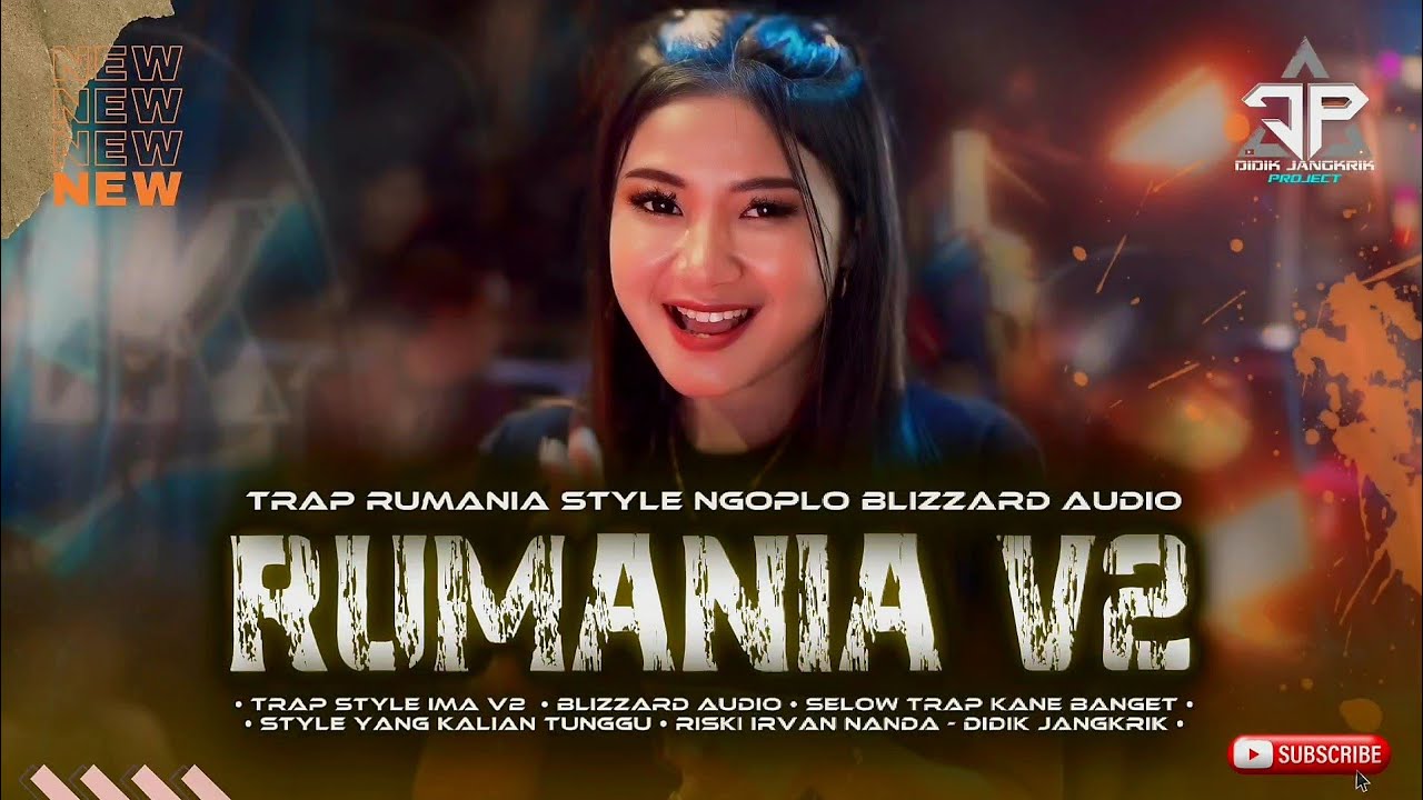 DJ RUMANIA V2 STYLE SLOW TRAP NGOPLO KANE ‼️🔥 BLIZZARD AUDIO - DIDIK JANGKRIK