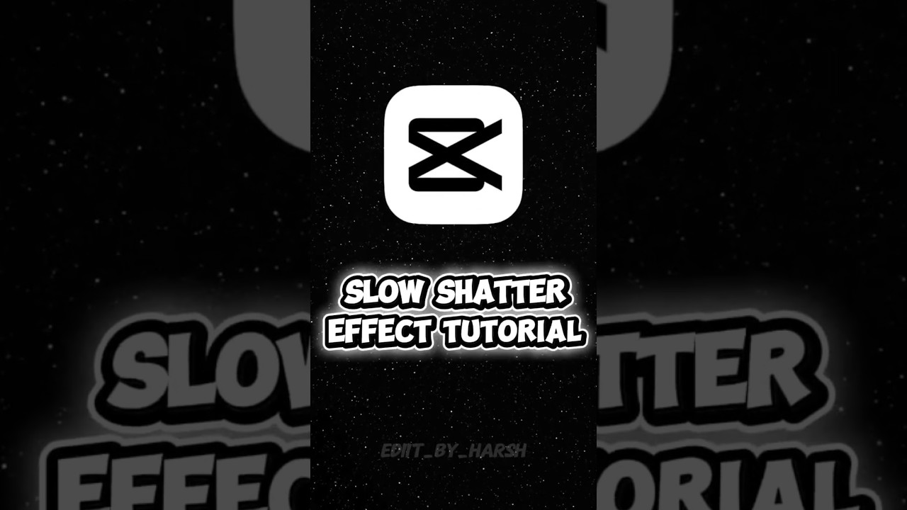 CapCut | Slow Shatter Effect Tutorial | Cinematic Editing Guide 