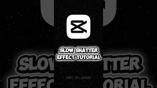 CapCut | Slow Shatter Effect Tutorial | Cinematic Editing Guide #capcut #tutorial #editingtutorial screenshot 3