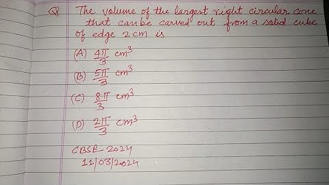 The volume of the largest right circular cone that can be carved out from a solid cube.. | class 10