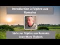 Introduction  lpitre aux romains   jeanmarc thobois