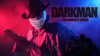 DARKMAN - THE COMPLETE SERIES (a fan film by Chris .R. Notarile)