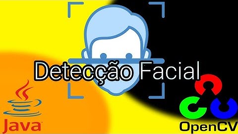 Detecção facial com Java e OpenCV