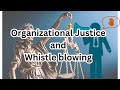 Organizational Justice and Whistle Blowing | Organizational Behavior #ugcnet #ugcnetmanagement