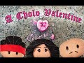 Hey Vato - A Cholo Valentine