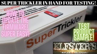 HOW TO UPDATE SUPERTRICKLER FIRMWARE