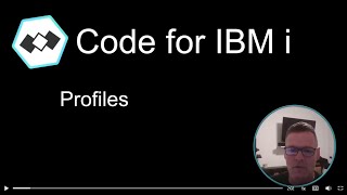 4. Getting Started with VS Code for i: Profiles