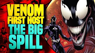 Venom First Host ( The Big Spill )