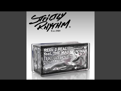 I Like to Move It (feat. The Mad Stuntman) (Bart B More Remix)