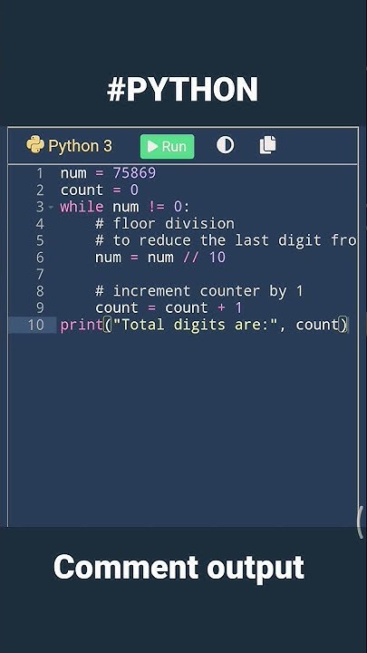 PYTHON PROGRAM | USING WHILE LOOP | COUNT DIGITS | ANKIT AND RAKSHIT ...