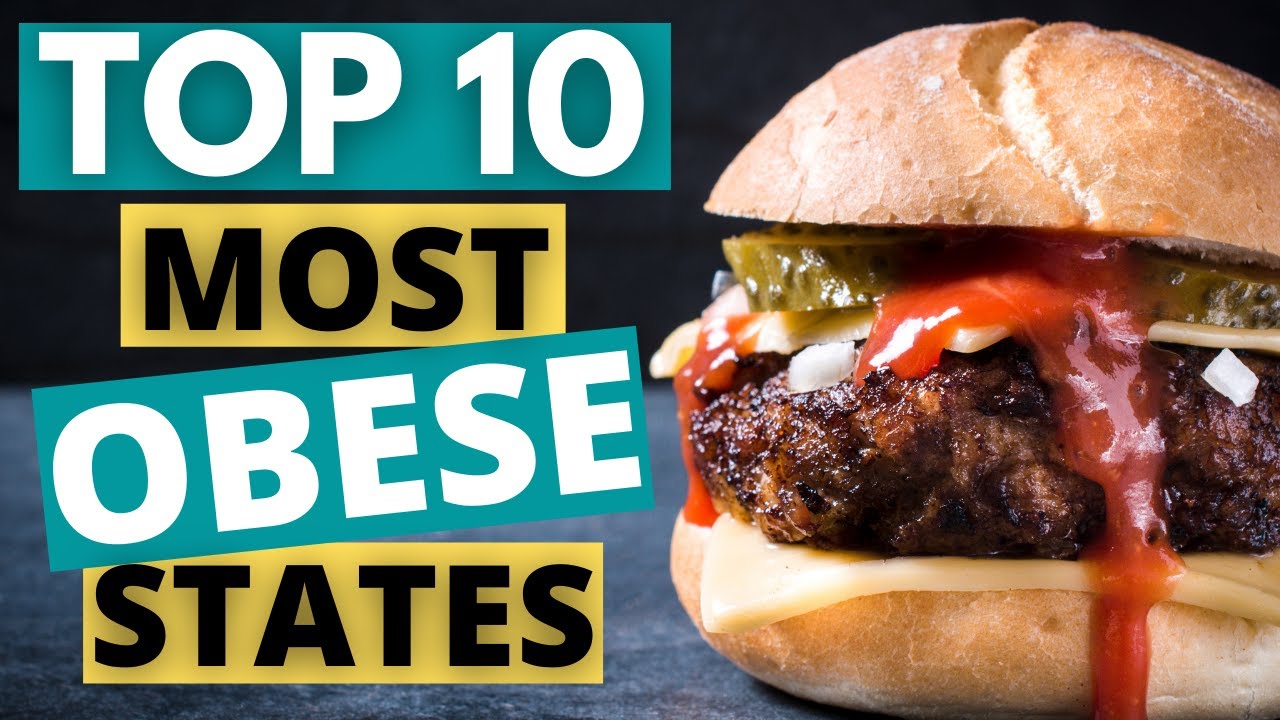 Most Obese States in the United States | Top 10 | 2022 - YouTube