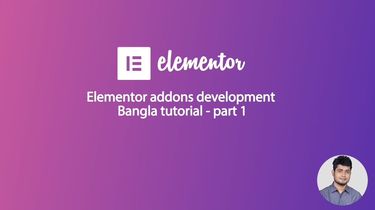 Elementor addons development Bangla tutorial Part 1 - YouTube