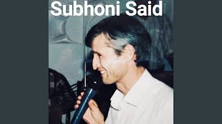 Дуст - Subhoni Said