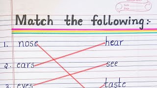 Match the following