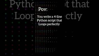 you write a 4-line python script that loops perfectly #pythonprogramming #import#whileloop #python