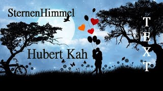 Hubert Kah - SternenHimmel TEXT