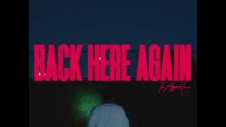 The After Hours - Back Here Again [ ]