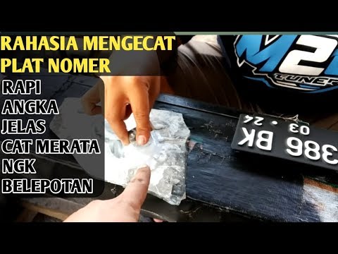 Cara Mengecat Plat Nomer Supaya Rapi Dan Bagus.