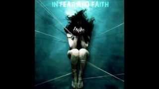 Watch In Fear  Faith Bite The Bullet And Pray To God video